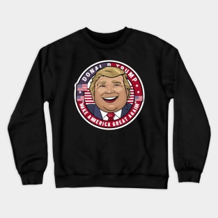 Donald Trump  Make America Great Again Crewneck Sweatshirt